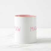 Pink MawMaw Jahr etabliert Tasse (Zentrum)