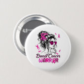 Pink Messy Bun Ribbon Brustkrebs Krieger Surviv Button (Vorne & Hinten)