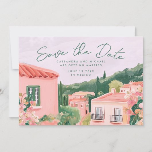 Pink Mexican Town Destination Wedding Save The Date (Vorderseite)