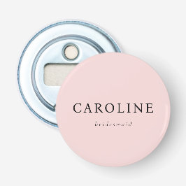 Pink Minimalistisch Bridesmaid Individuelle Name Flaschenöffner