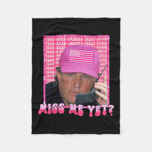 Pink Miss Me Trost Trump 2024 Shirt Women Girl Fleecedecke