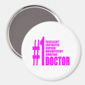 Pink Modern Doctor : Nummer 1 Magnet (Vorderseite/Rückseite)