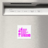 Pink Moderne Freunde : Nummer Eins Magnet (In Situ (Geschirrspüler))
