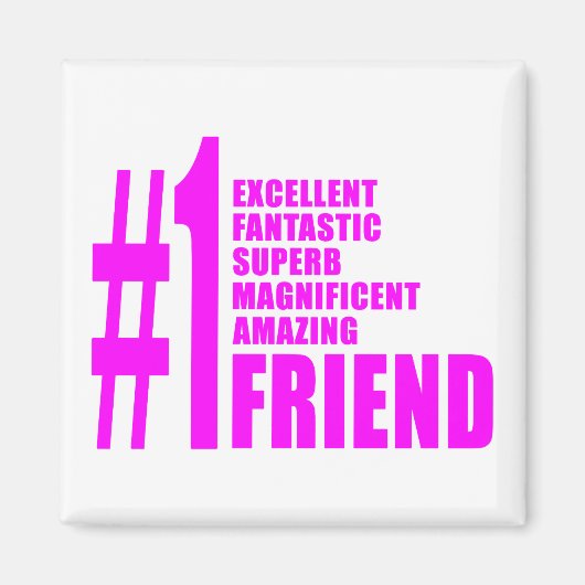 Pink Moderne Freunde : Nummer Eins Magnet (Vorne)