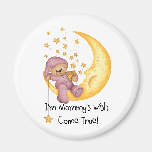 Pink Mommy's Wish True Magnet (Vorne)