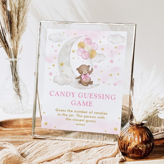 Pink Moon Teddy Bear Candy Guessing Game Sign Poster