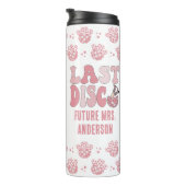 Pink Nashville Last Disco Bachelorette Gedeckter W Thermosbecher (Nach rechts gedreht)