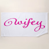 Pink New Bride Wifey Ehefrau Strandtuch (Vorderseite)