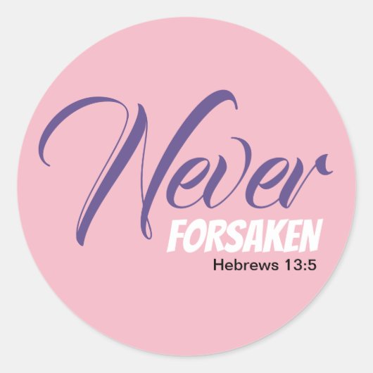 Pink NIE FORSAKEN-Schrift Hebräische Christlich Runder Aufkleber (Vorderseite)
