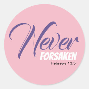 Pink NIE FORSAKEN-Schrift Hebräische Christlich Runder Aufkleber