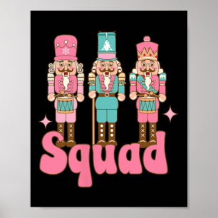 Pink Nutcracker Squad In Meiner Nussknacker-Ära We Poster