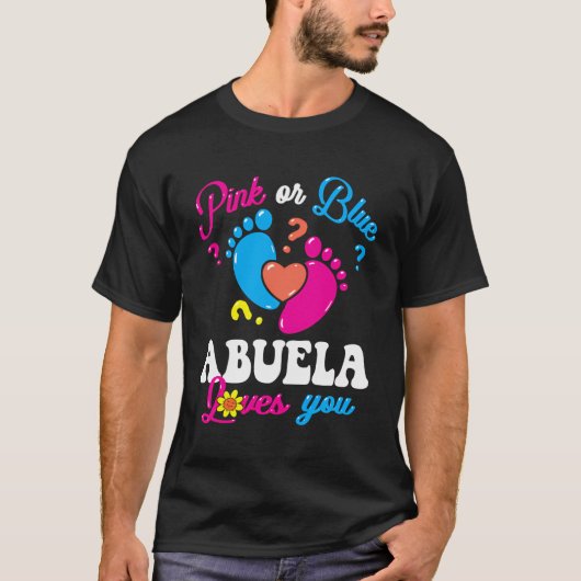 Pink oder blau Abuela Lieben Sie Baby Geschlecht o T-Shirt (Vorderseite)