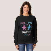Pink oder Blau Daddy liebt dich Geschlecht Enthüll Sweatshirt (Vorne ganz)