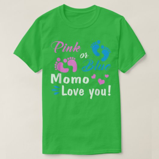 Pink oder blau Momo Lieben Sie Geschlecht zeigen P T-Shirt (Design vorne)