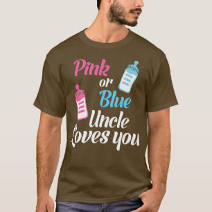 Pink oder blau Onkel Lieben Ihr Baby Geschlecht ze T-Shirt