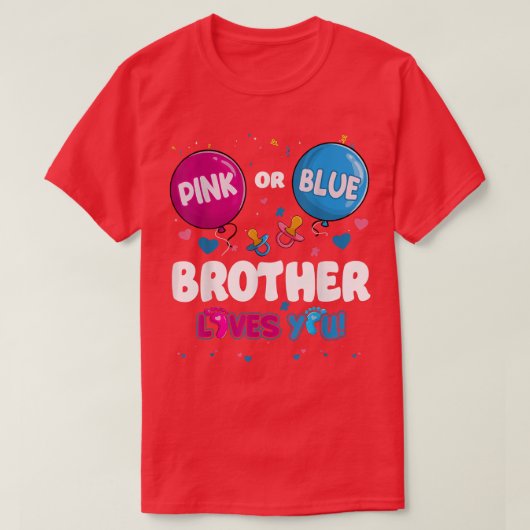 Pink oder Blue Balloon Brüder Lieben Sie Geschlech T-Shirt (Design vorne)