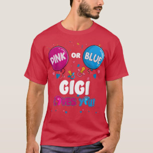 Pink oder Blue Balloon Gigi Lieben Sie Geschlecht T-Shirt
