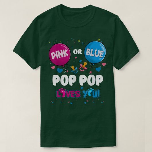 Pink oder Blue Balloon Pop Pop Lieben Sie Geschlec T-Shirt (Design vorne)