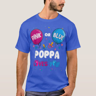 Pink oder Blue Balloon Poppa Lieben Sie Geschlecht T-Shirt