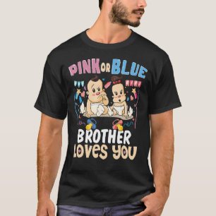 Pink oder Blue Brother Lieben Ihr bester Bruder je T-Shirt