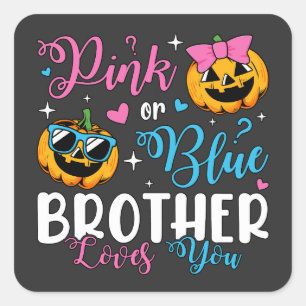 Pink oder Blue Brother Lieben Sie Pumpkin Baby Quadratischer Aufkleber
