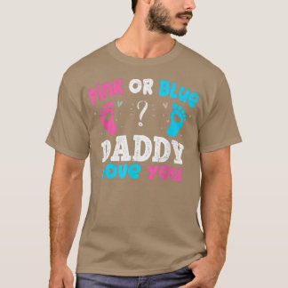 Pink oder Blue Daddy Liebe Sie Eltern Baby Party G T-Shirt