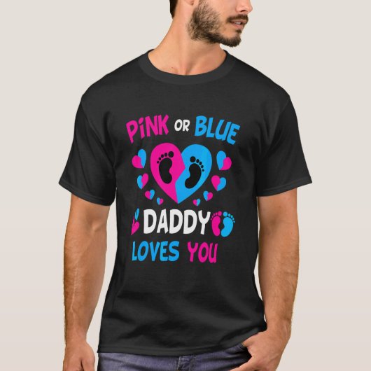 Pink oder Blue Daddy Lieben Sie Gefärbte Krawatte  T-Shirt (Vorderseite)