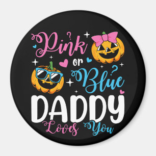 Pink oder Blue Daddy Lieben Sie Pumpkin Baby Circl Magnet