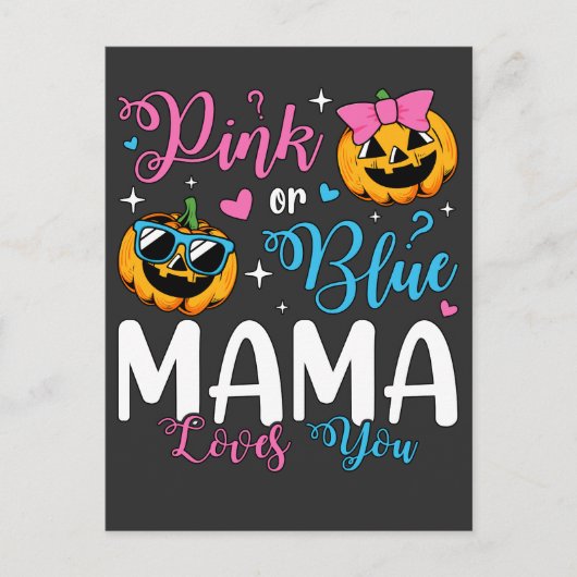 Pink oder Blue Mama Liebe Sie Pumpkin Baby Postkarte (Vorderseite)