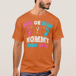 Pink oder Blue Mommy Liebe Sie Eltern Baby Party G T-Shirt