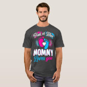 Pink oder Blue Mommy Lieben Ihr Baby Geschlecht ze T-Shirt (Vorne ganz)