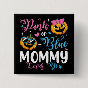 Pink oder Blue Mommy Lieben Sie Pumpkin Baby Squar Button