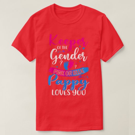 Pink oder Blue Pappy Lieben Sie bewahren Gender Re T-Shirt (Design vorne)