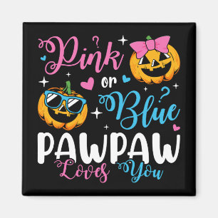 Pink oder Blue Pawpaw Lieben Sie Pumpkin Baby Squa Magnet