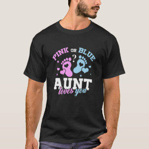 Pink oder Blue Tunt Lieben Sie Baby Geschlecht zei T-Shirt