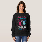 Pink Or Blue Gigi Keeper Of The Gender Gigi Loves  Sweatshirt (Vorne ganz)