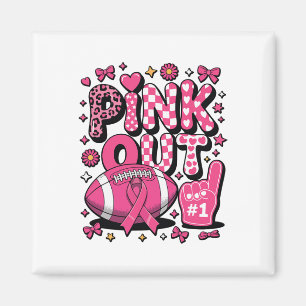 Pink Out Footbyll Game Cheer Breast Cancer Awarene Magnet