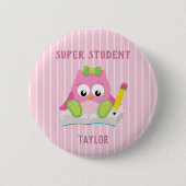 Pink Owl Super Student Button (Vorderseite)