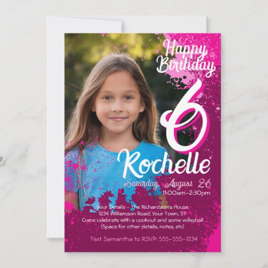 Pink Paint Spritzer Foto 6. Geburtstag Einladung (Vorderseite)
