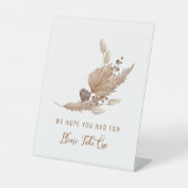 Pink Pampelgras Bitte nehmen Sie ein Beispiel III Sockelschild (Vorderseite)