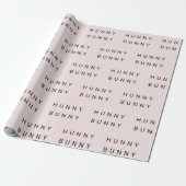 Pink Pastel "Hunny Bunny Bunny" Ostern Geschenkpapier (Ungerollt)