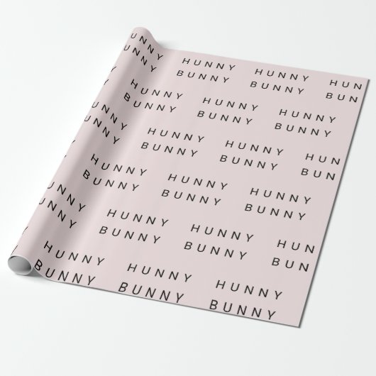 Pink Pastel "Hunny Bunny Bunny" Ostern Geschenkpapier (Ungerollt)