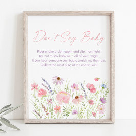 Pink Pastel Wildblume Say Baby Game nicht Poster