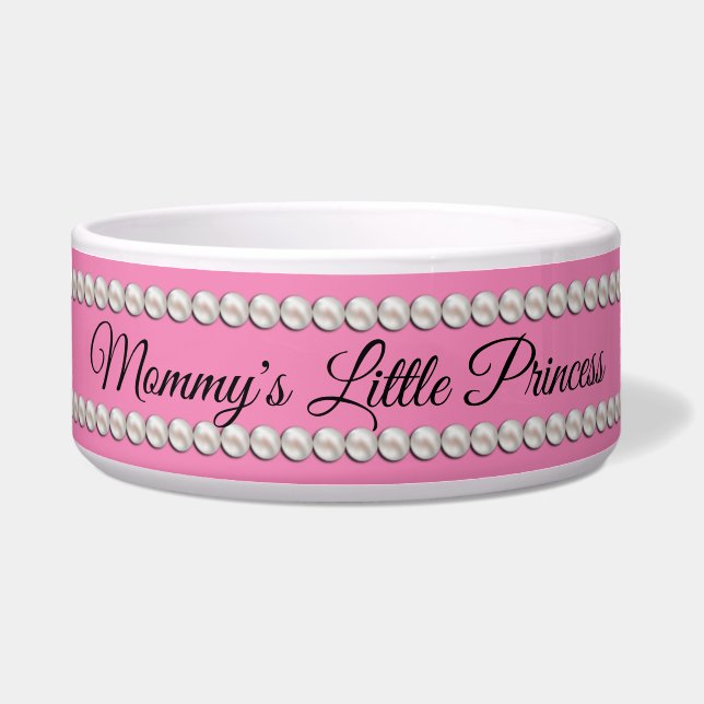 Pink Pearls Mommy's Little Princess Dog Napf (Vorderseite)
