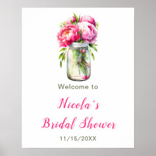 Pink Peonies Mason Jar Brautparty Willkommen Poster