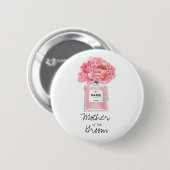 Pink Peonies & Parfüm Mutter des Grooms Button (Vorne & Hinten)