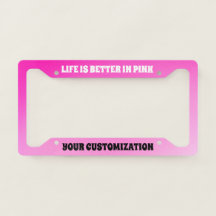 Pink Perfection License Platine Frame