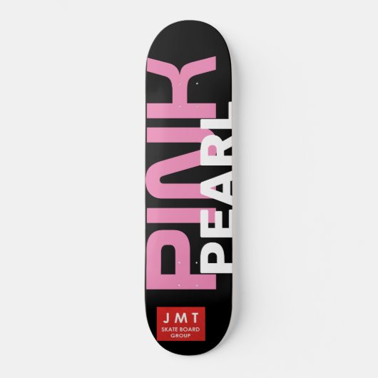 PINK PERLE Skateboard (Vorderseite)
