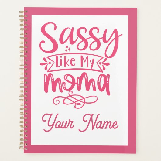 Pink Personalized "Sassy Moma" Planer (Vorderseite)
