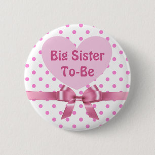 Pink Polka Dot Big Sister als Baby Showknopf Button